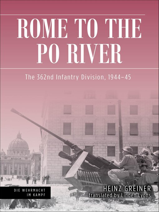 Title details for Rome to the Po River by Heinz Greiner - Available